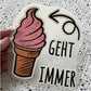 Bügelbild Softeis geht immer – rosa Softeis mit Pfeil und Schriftzug „geht immer“