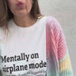 Plotterdatei Intolerant Club – Spruch Mentally on airplane mode geplottet im Video