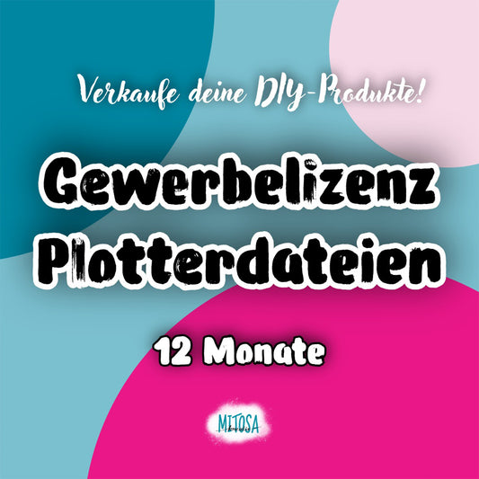Gewerbelizenz Plotterdateien für 12 Monate – Titelbild