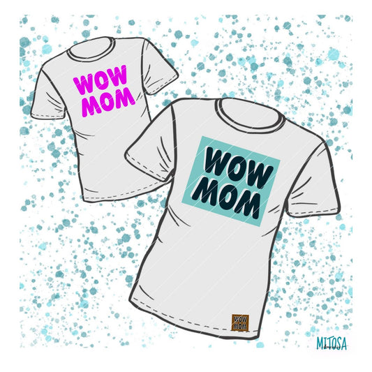 WOW MOM Freebie Plotterdatei – Titelbild: das Motiv als pinker Plot auf dem Rücken und als Front-Print im türkisen Rahmen, dazu ein kleines WOW-MOM-Label am Saum