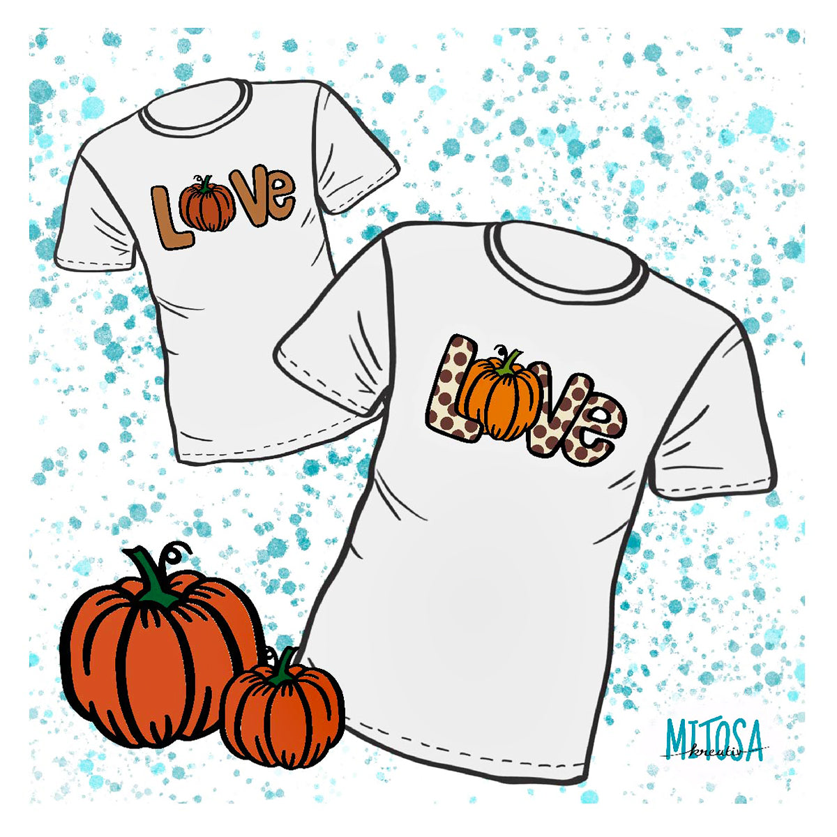 Kürbis Liebe Plotterdatei – Titelbild: der Love-Schriftzug mit Kürbis als „O“ auf zwei Shirts, einmal einfarbig und einmal mit Punktemuster, dazu zwei Kürbisse
