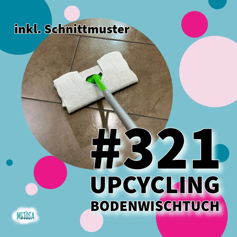 Freebook kostenloses Schnittmuster Bodenwischtuch